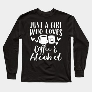 Coffee And Alcohol Apparel - Funny Coffee Lover Design Long Sleeve T-Shirt